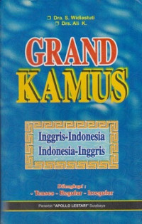 Grand Kamus Inggris-Indonesia Indonesia-Inggris