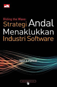 Riding the Wave : Strategi Andal Menaklukkan Industri Software