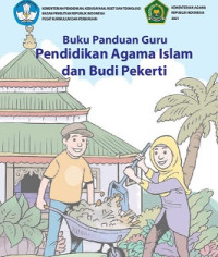 Image of Buku Panduan Guru Pendidikan Agama Islam dan Budi Pekerti: Kelas X