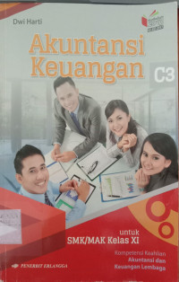 Image of Akuntansi Keuangan C3 Kelas XI : Kompetensi Keahlian Akuntansi dan Keuangan Lembaga
